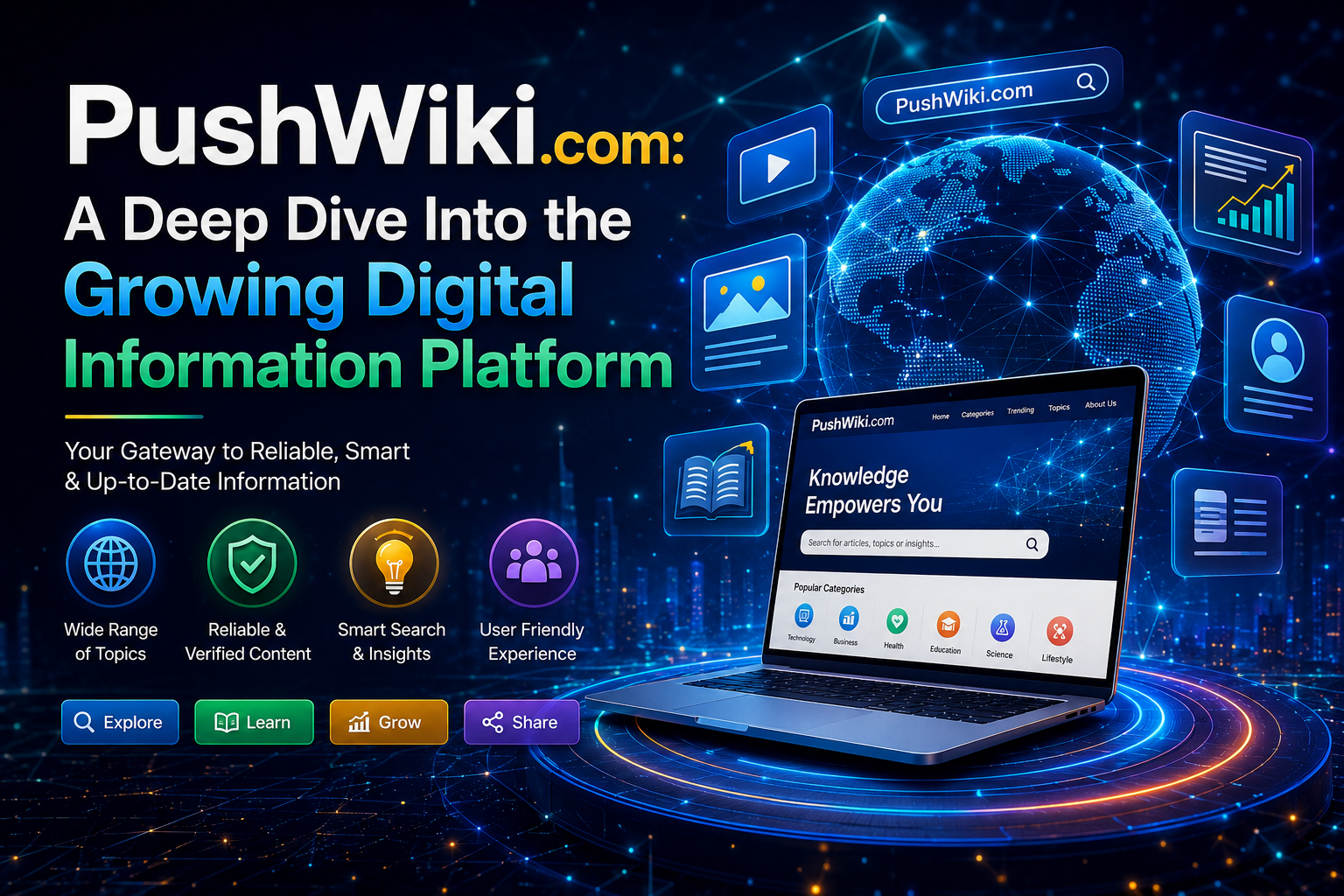 PushWiki com: A Deep Dive Into the Growing Digital Information Platform